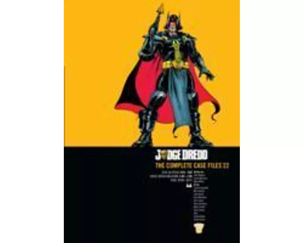 Judge Dredd: The Complete Case Files 22