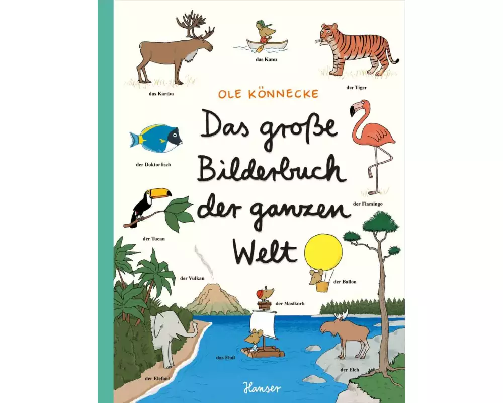 Das große Bilderbuch der ganzen Welt