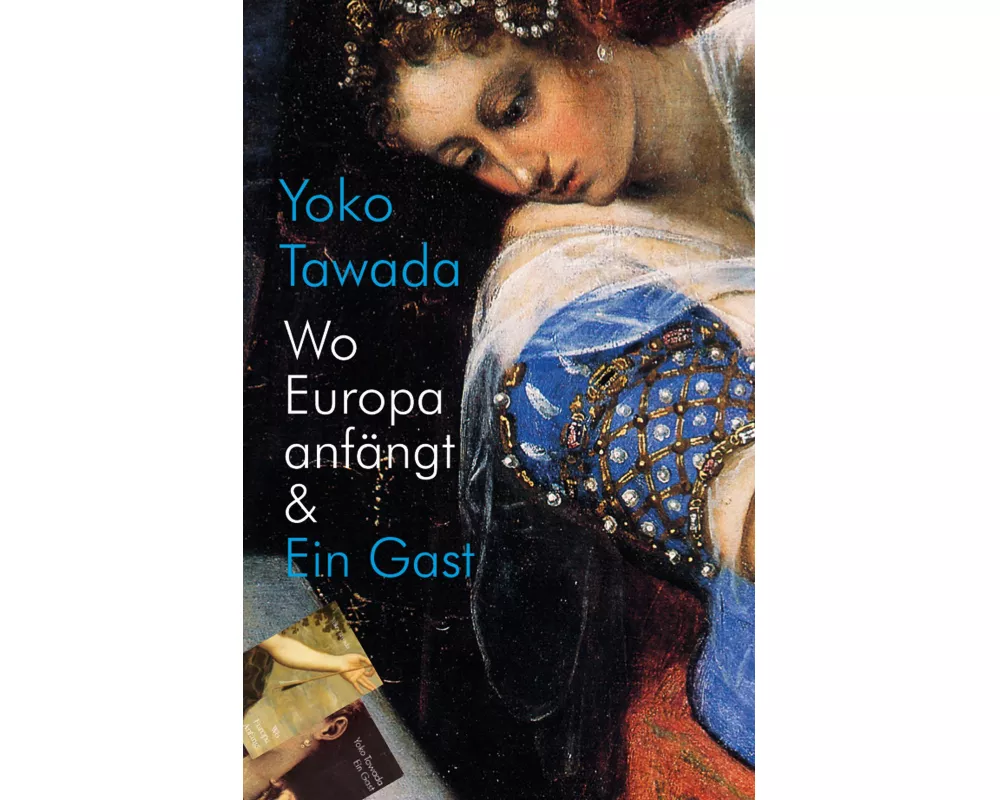 Wo Europa anfängt & Ein Gast