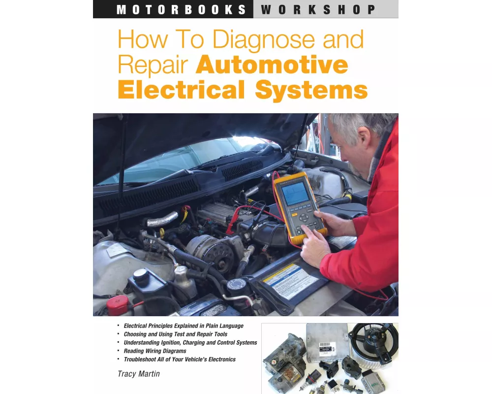 How to Diagnose and Repair Automotive Electrical Systems