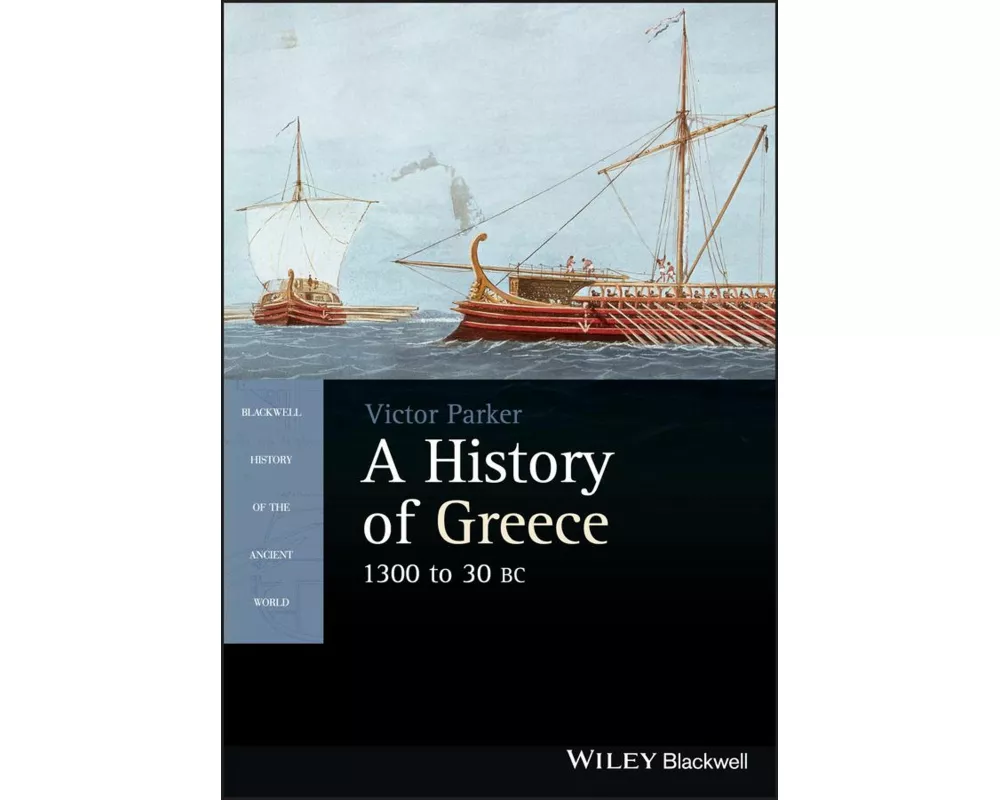 A History of Greece, 1300 to 30 BC
