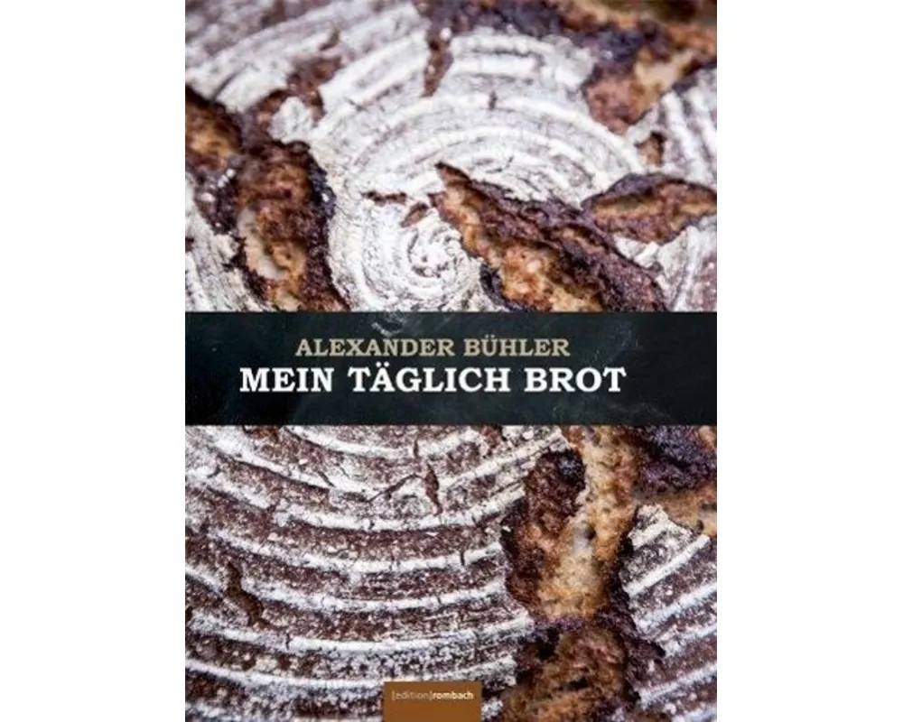 Mein täglich Brot