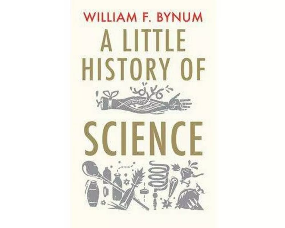 A Little History of Science