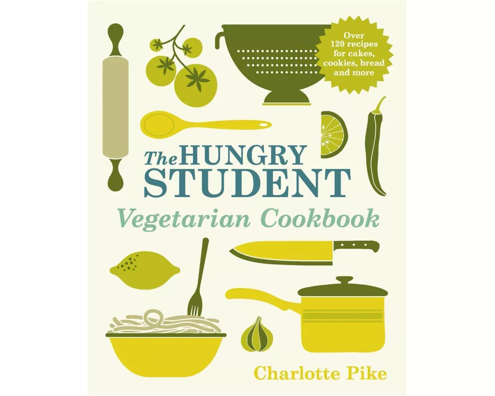 The Hungry Student Vegetarian Cookbook