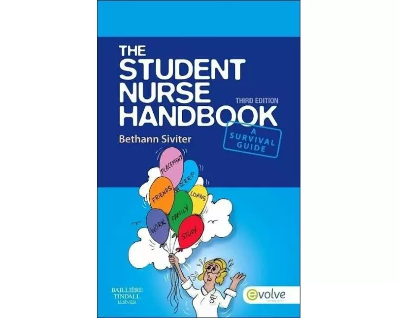 The Student Nurse Handbook
