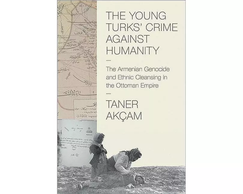 The Young Turks' Crime against Humanity