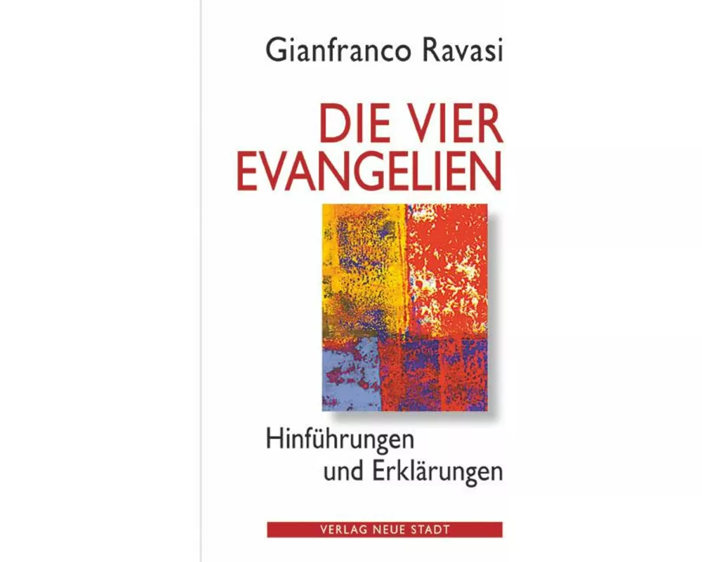 Die vier Evangelien