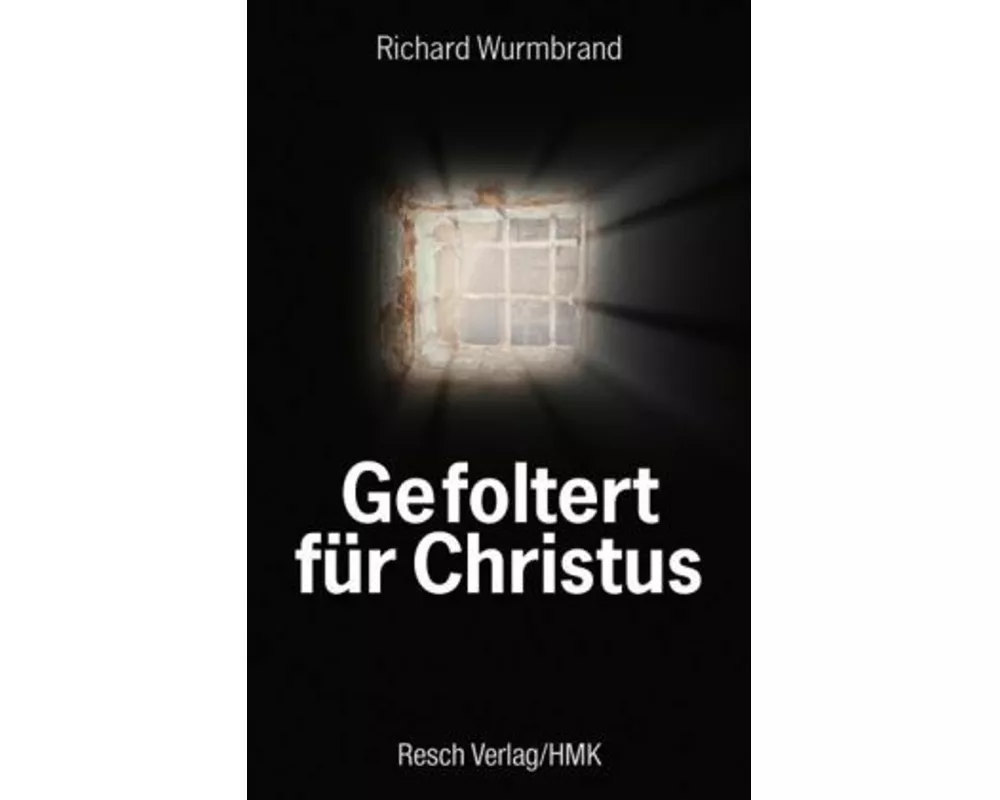 Gefoltert für Christus