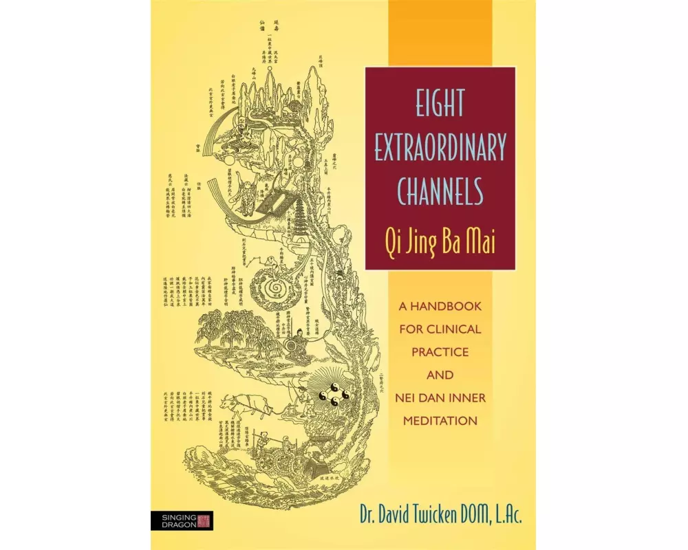 Eight Extraordinary Channels: Qi Jing Ba Mai