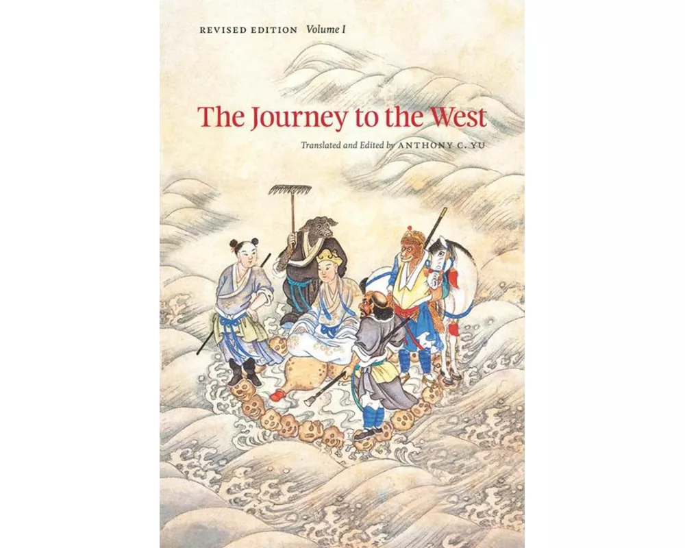 The Journey to the West, Revised Edition, Volume 1