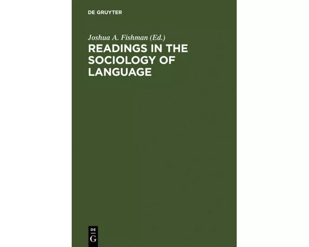 Readings in the Sociology of Language