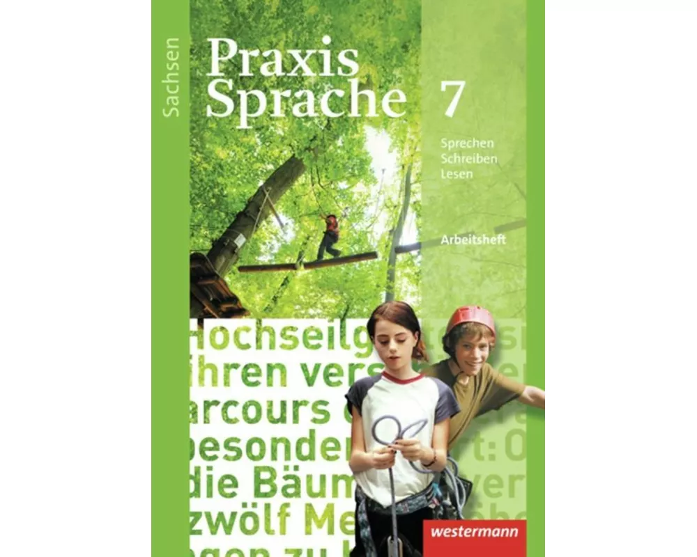 Praxis Sprache - Ausgabe 2011 für Sachsen