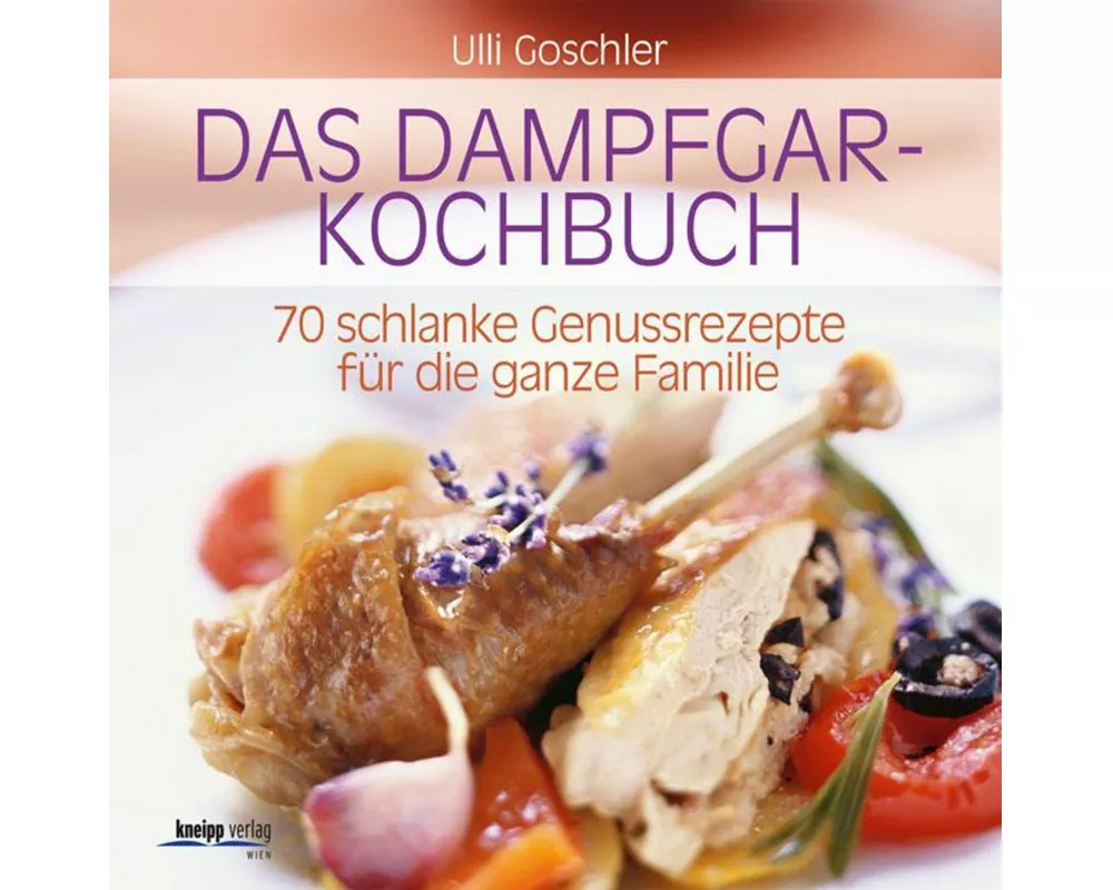 Das Dampfgar-Kochbuch