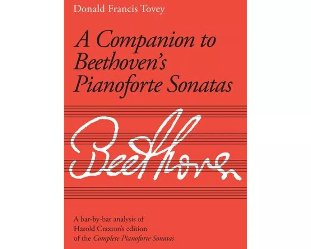 Companion to Beethoven's Pianoforte Sonatas
