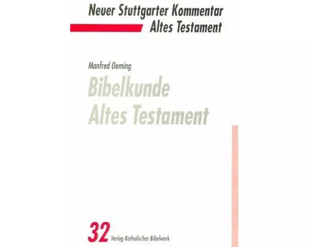 Bibelkunde Altes Testament