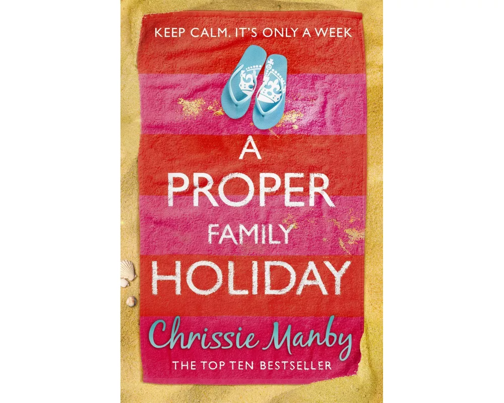 A Proper Family Holiday