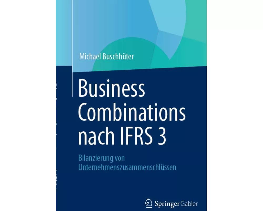 Business Combinations nach IFRS 3