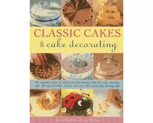 Classic Cakes & Cake Decorating