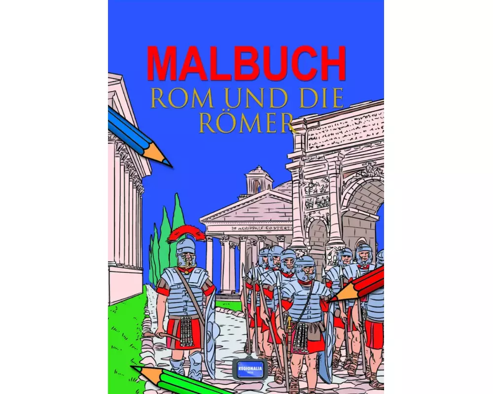 Malbuch Rom und die Römer