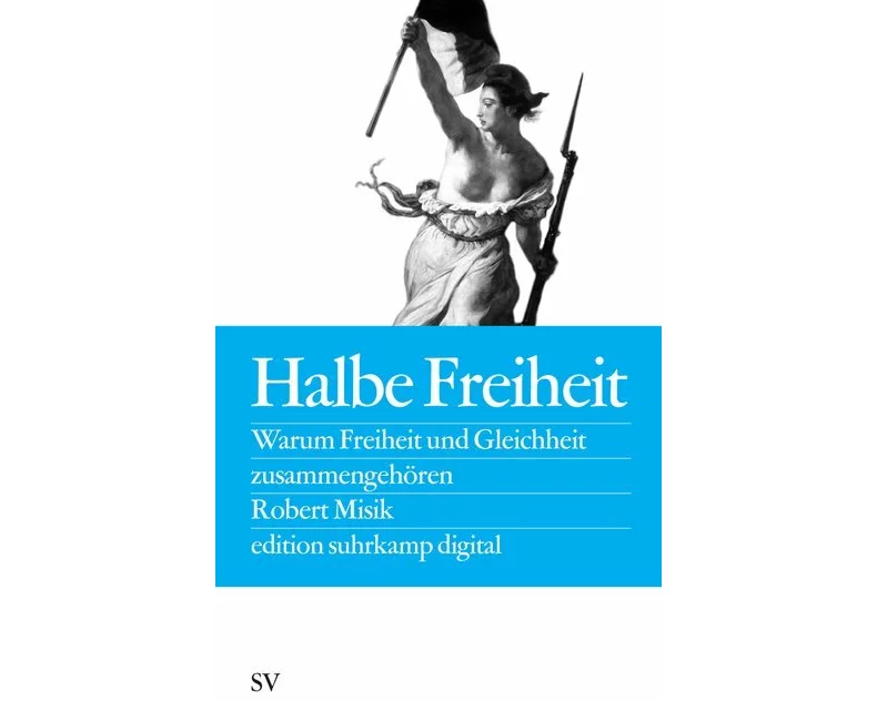 Halbe Freiheit
