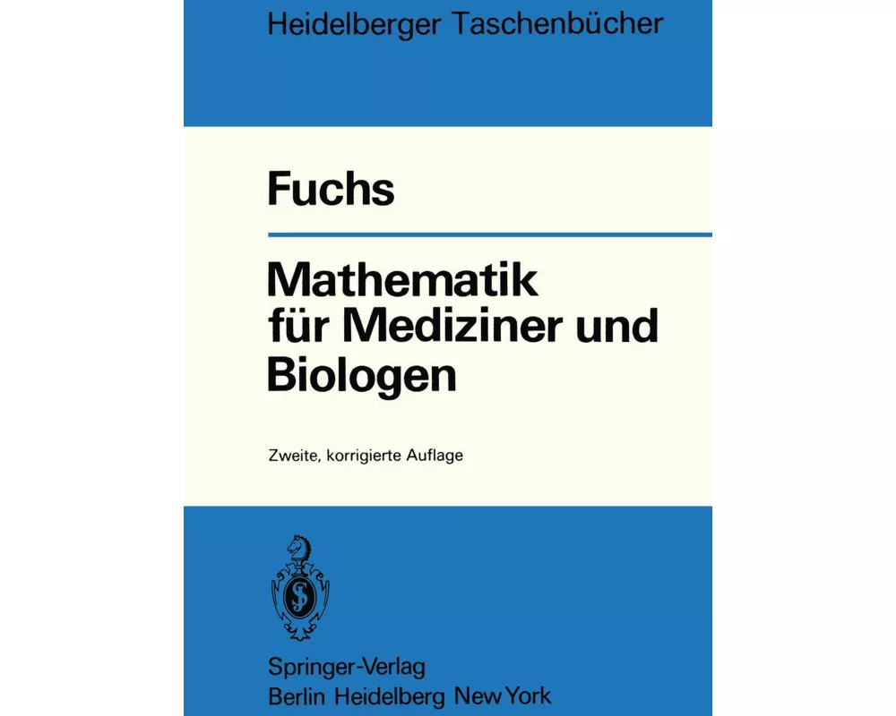 Mathematik für Mediziner und Biologen