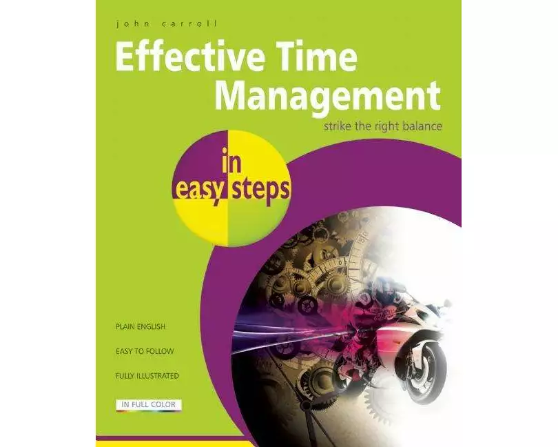 Effective Time Management in Easy Steps