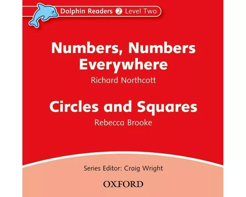 Dolphin Readers: Level 2: Numbers, Numbers Everywhere & Circles and Squares Audio CD