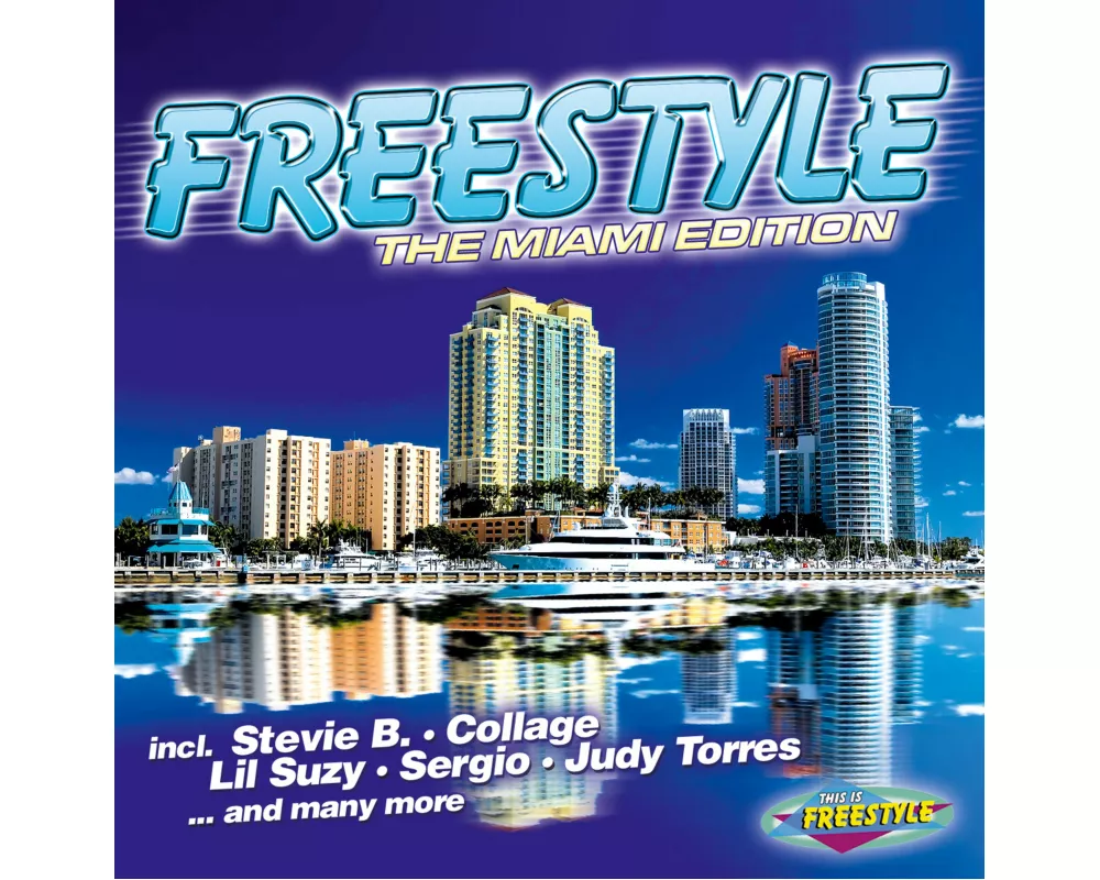 Freestyle: The Miami Edition