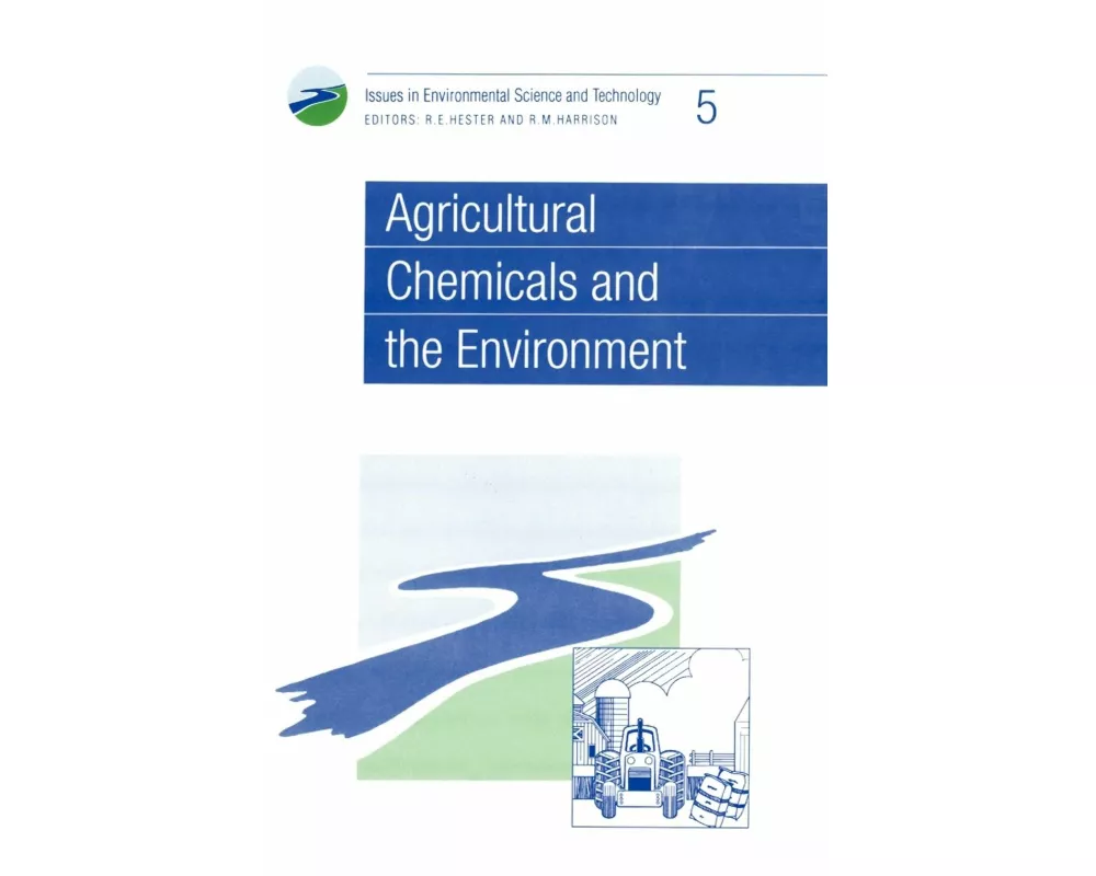 Agricultural Chemicals and the Environment