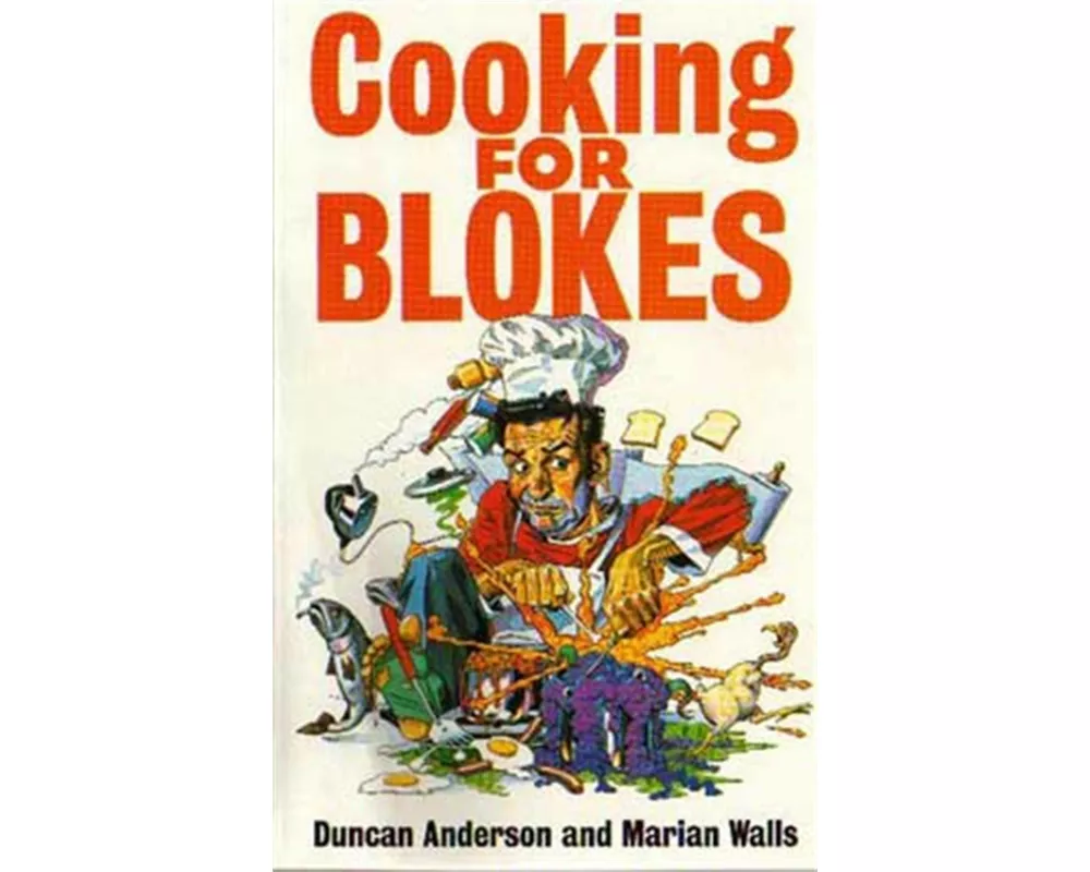 Cooking for Blokes