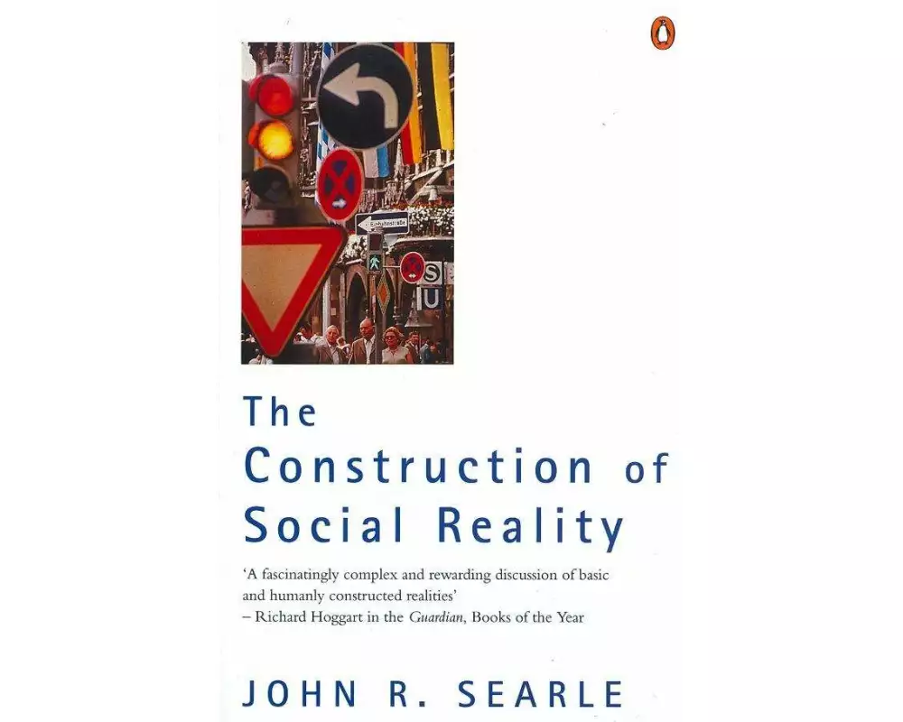 The Construction of Social Reality