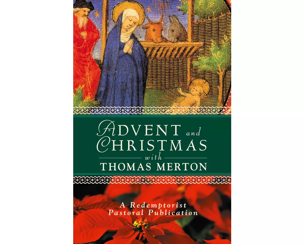 Advent and Christmas with Thomas Merton