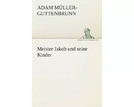 Meister Jakob und seine Kinder