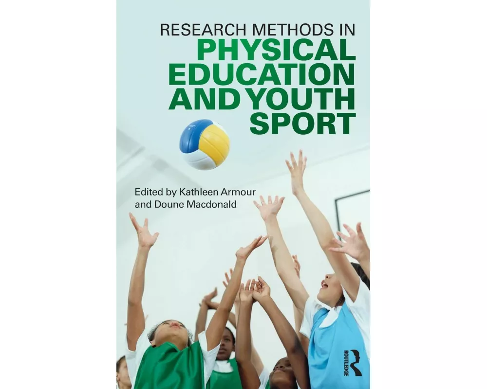 Research Methods in Physical Education and Youth Sport