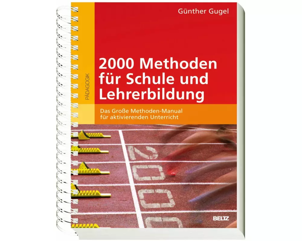 2000 Methoden für Schule und Lehrerbildung