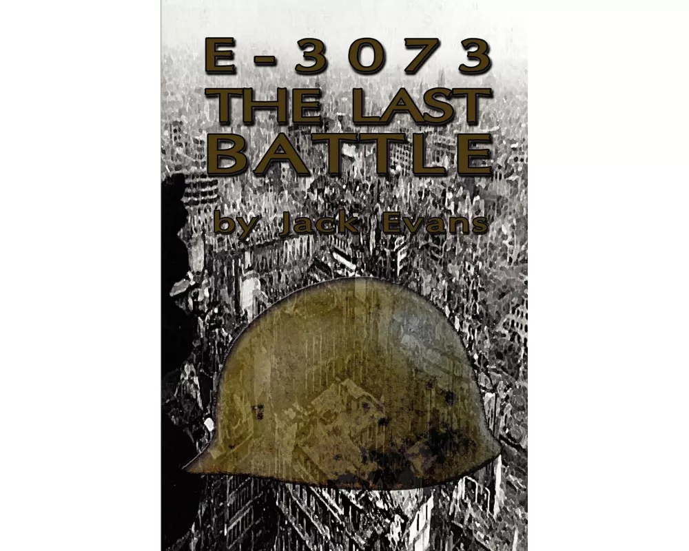 E-3073 the Last Battle