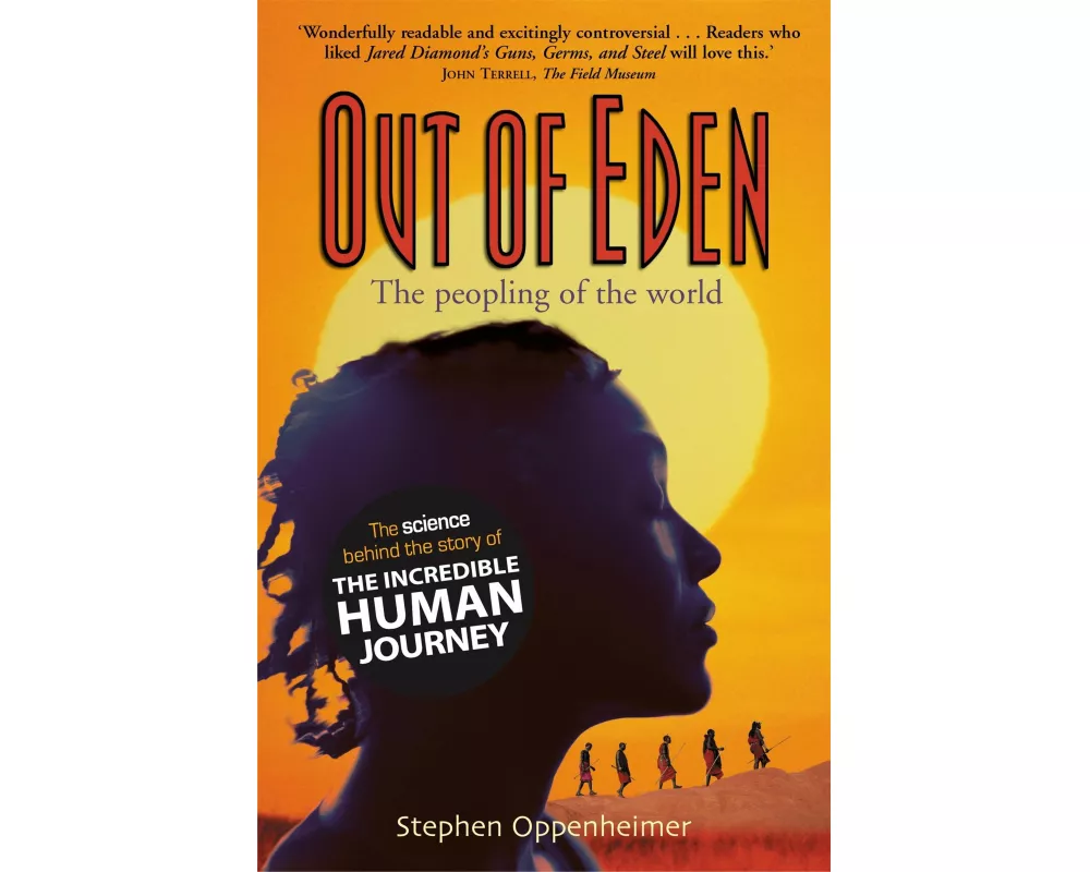 Out of Eden: The Peopling of the World