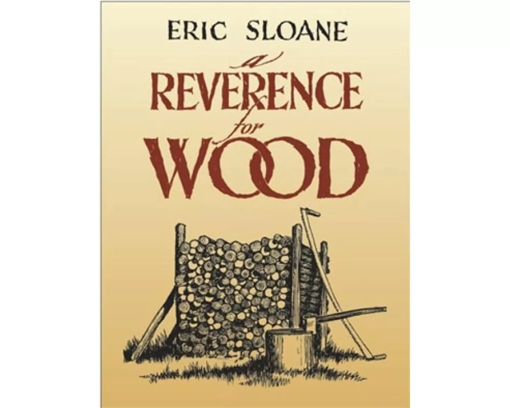 A Reverence for Wood