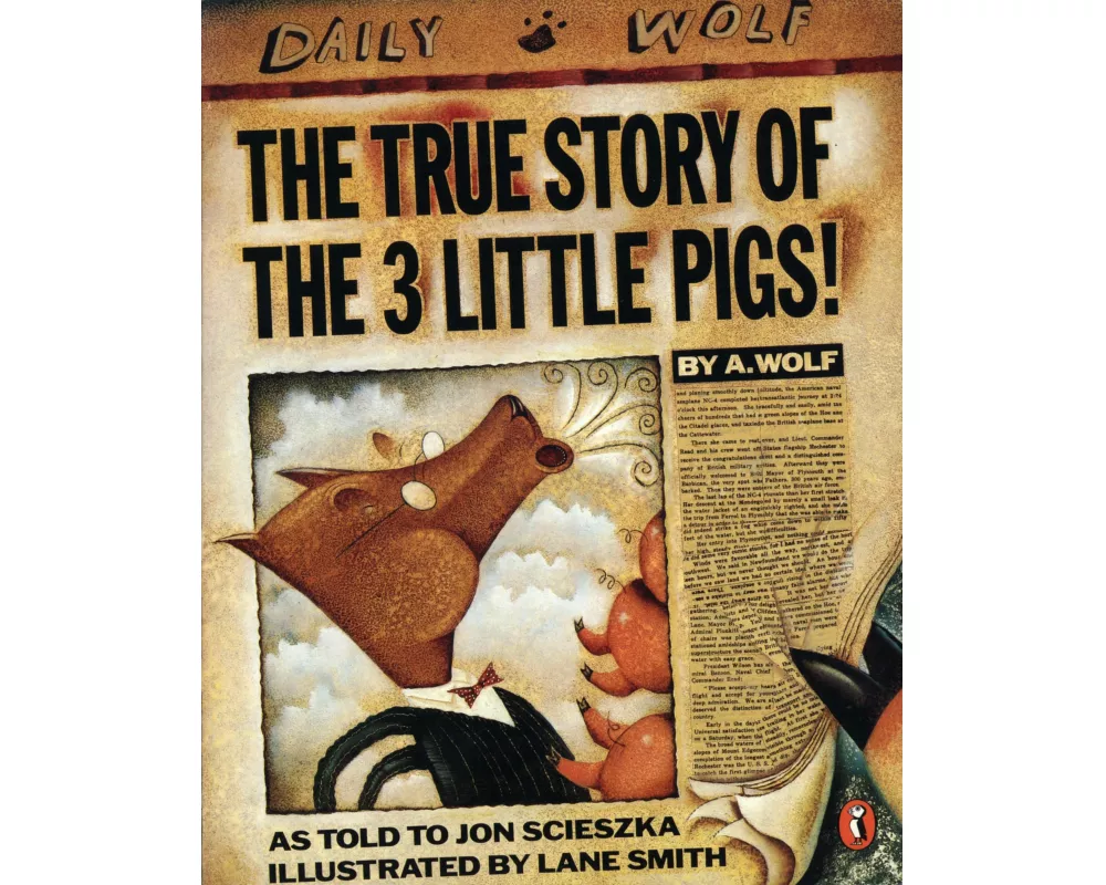 The True Story of the Three Little Pigs