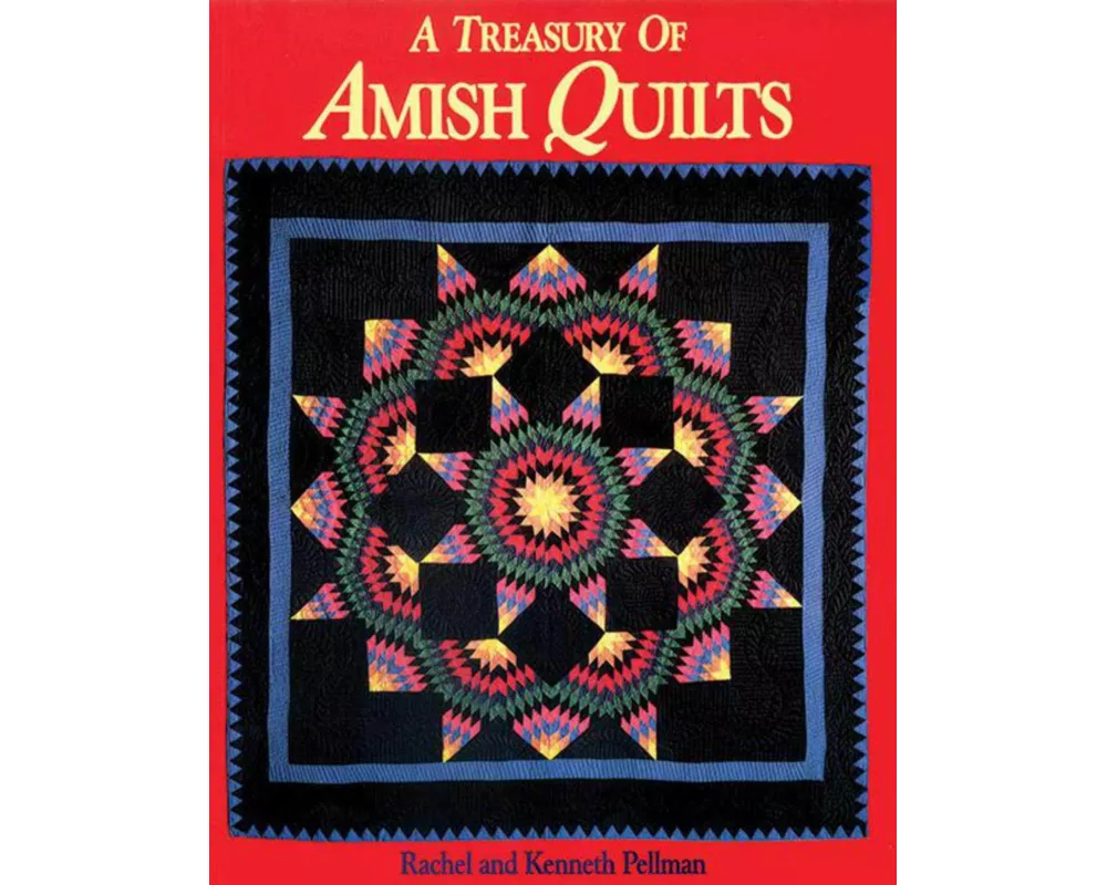 Treasury of Amish Quilts