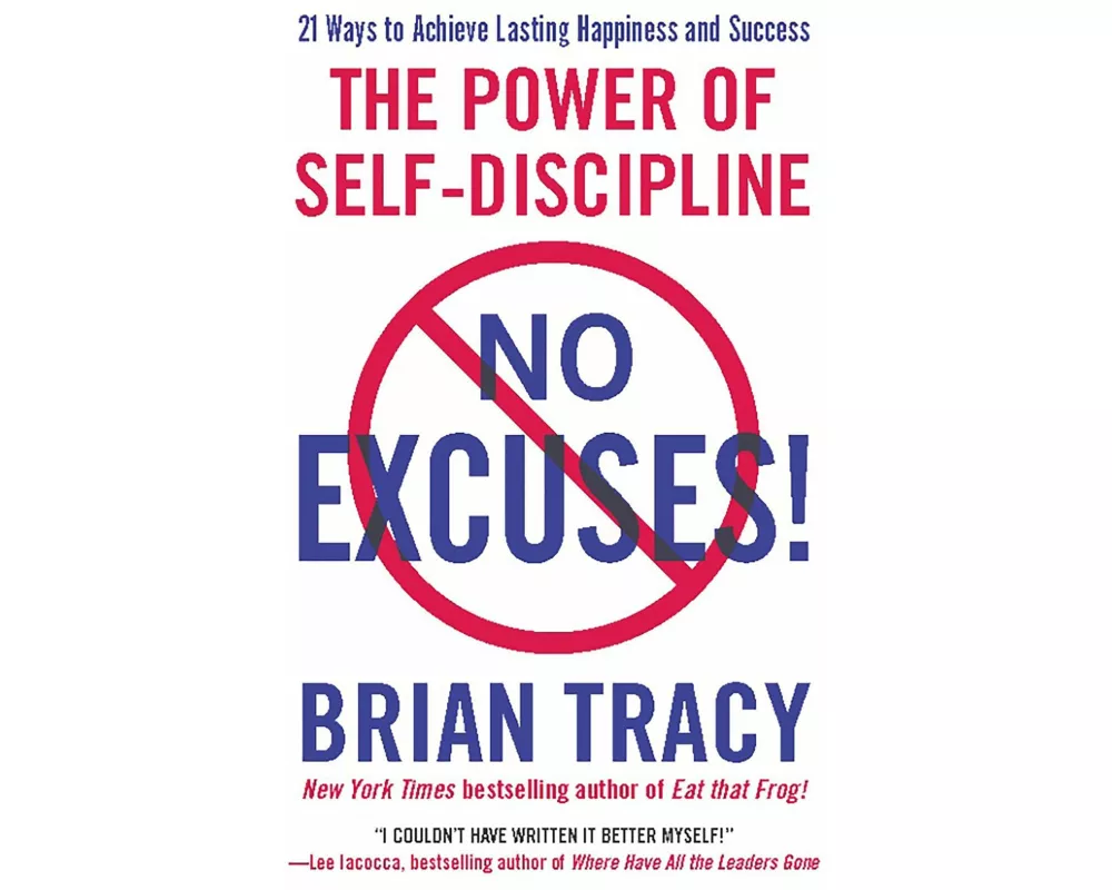 No Excuses!