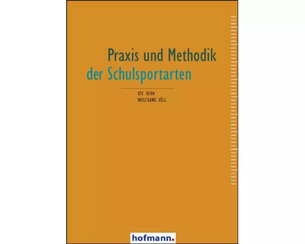 Praxis und Methodik der Schulsportarten