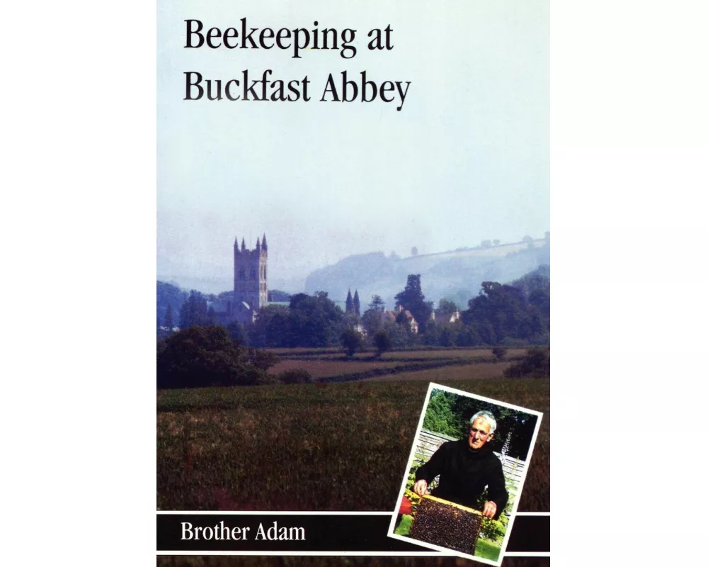 Beekeeping at Buckfast Abbey