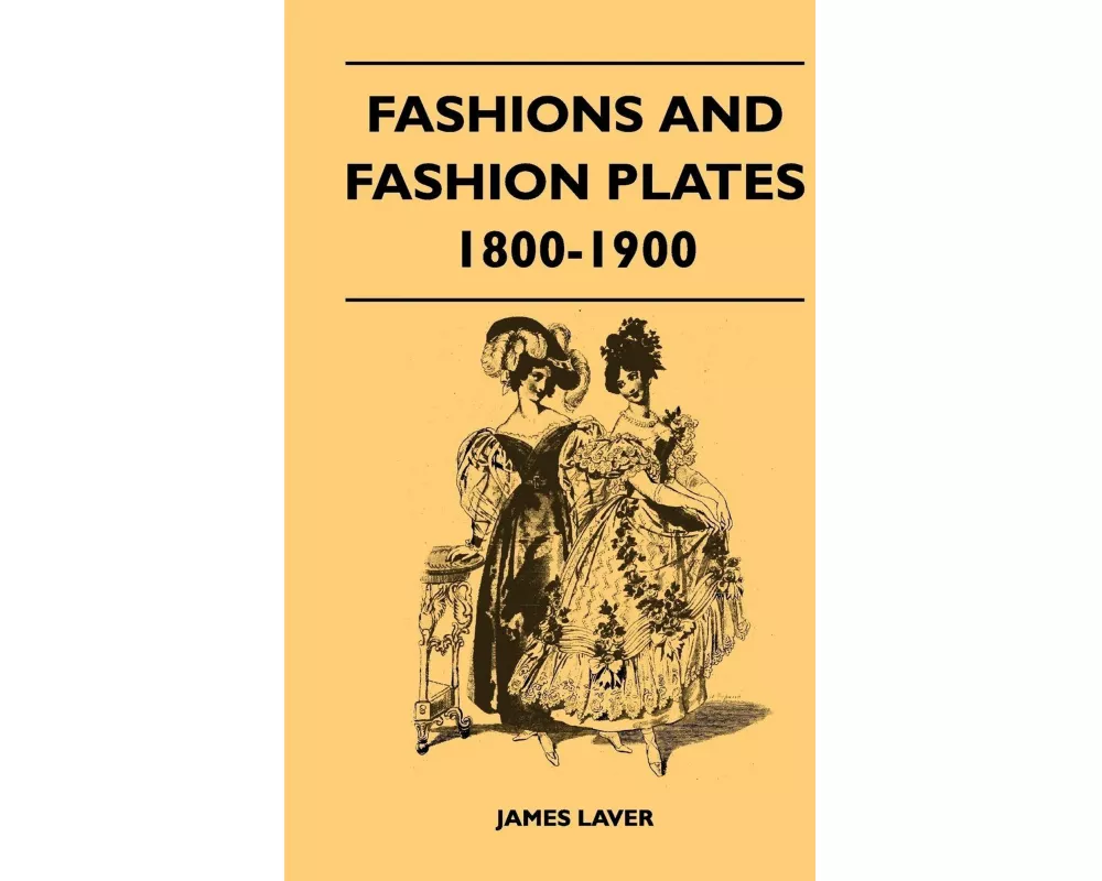 Fashions and Fashion Plates 1800-1900