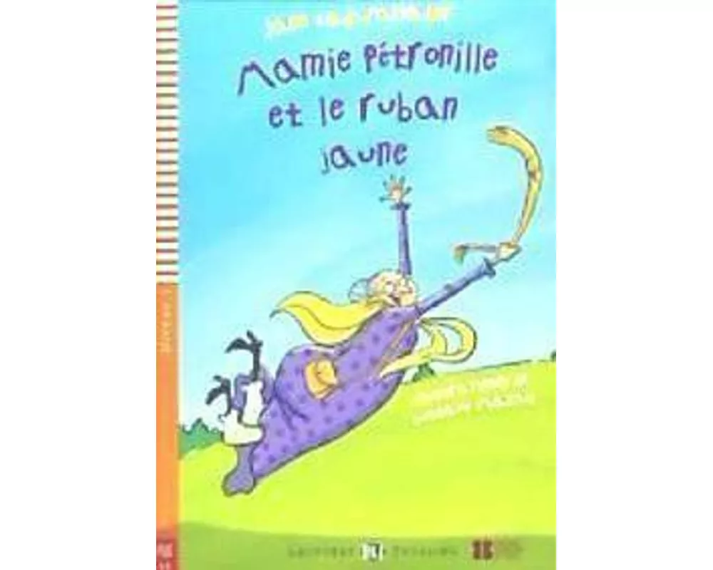Mamie Ptronille et le ruban jaune