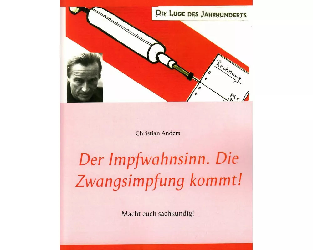 Der Impfwahnsinn