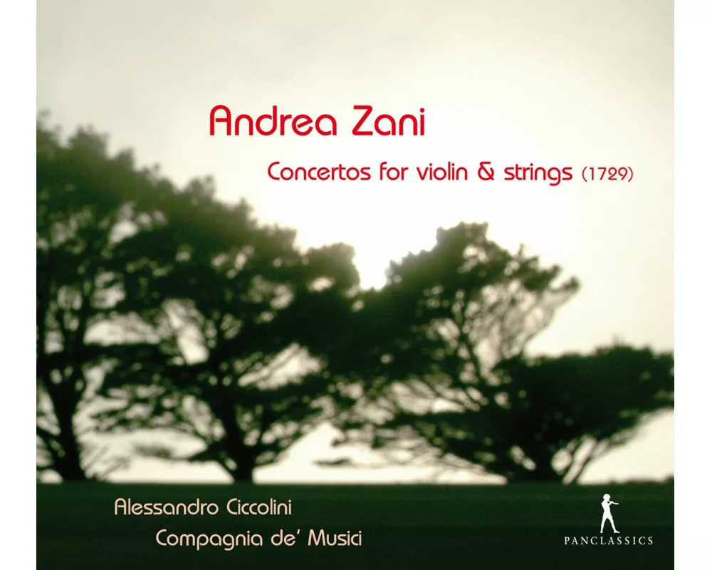 Zani Concertos for Violin & Strings