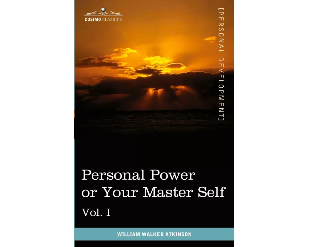 Personal Power Books (in 12 Volumes), Vol. I