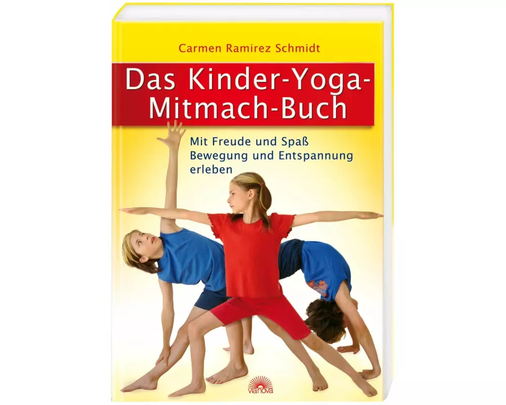 Das Kinder-Yoga-Mitmach-Buch