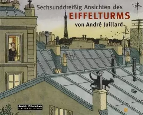 Sechsunddreissig Ansichten des Eiffelturms